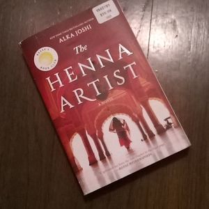 The Henna Artist ... A Novel